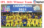 IPL 2021 Winner Chennai Super Kings