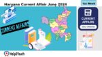 Haryana Current Affair June 2024 First Week (हरियाणा करंट अफेयर जून 2024)