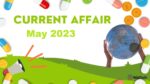 Current Affair May 2023 Important (करंट अफेयर मई 2023)