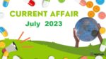 Current Affair July 2023 Important (करंट अफेयर जुलाई 2023)