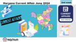 Haryana Current Affair June 2024 Second Week (हरियाणा करंट अफेयर जून 2024)