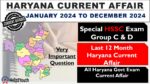 Last 12 Month Haryana Current Affair January to December 2024