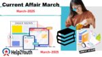 Current Affair March 2025 Important Question Answer (करंट अफेयर मार्च 2025)