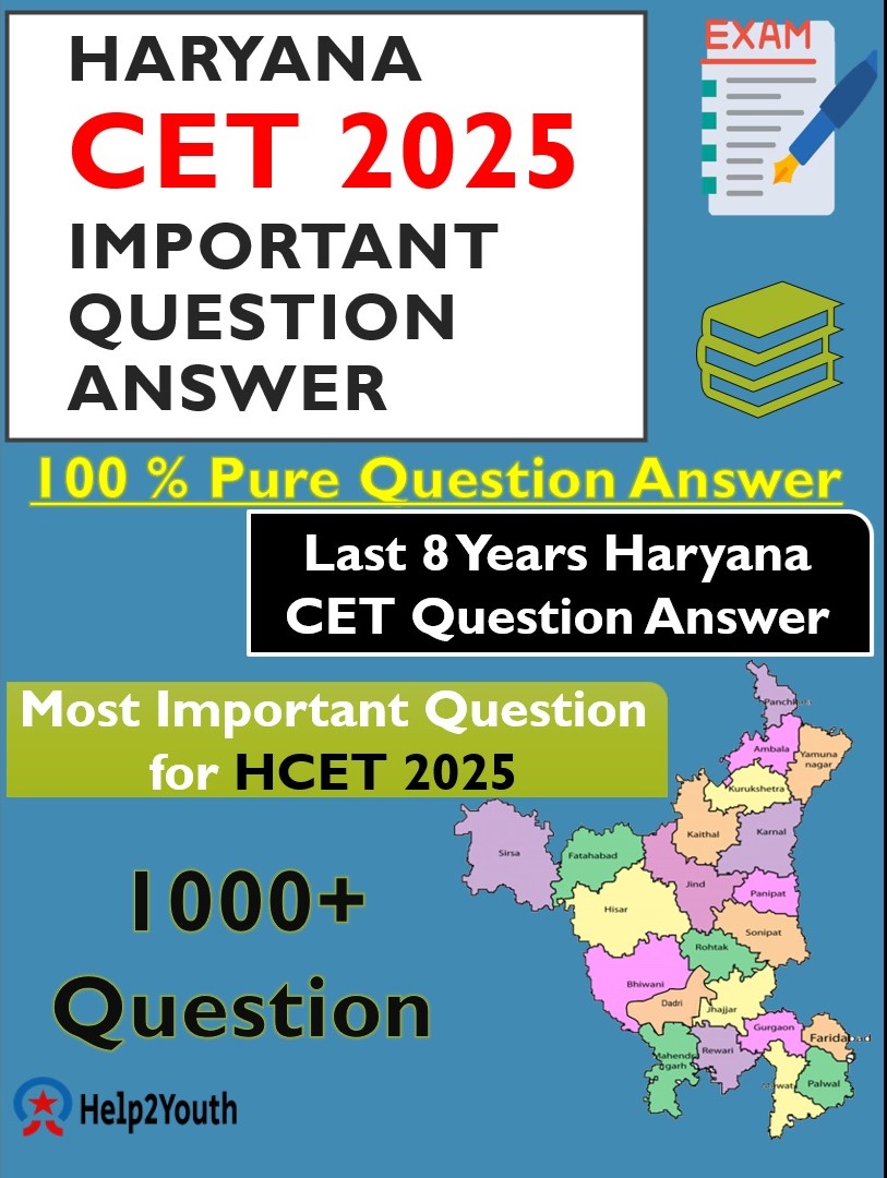 Haryana CET 2025 Important Question Answer, HCET 2025 Marathon GK, Last 08 Year Haryana CET Question