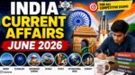 Current Affair June 2026 Important Question Answer (करंट अफेयर जून 2026)